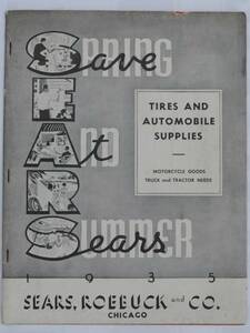 1935年 シアーズ カタログ　SEARS ROEBUCK CATALOGUE ガレージ ライフ バイク アメリカ アンティーク ビンテージ T型 A型 フォード アメ車