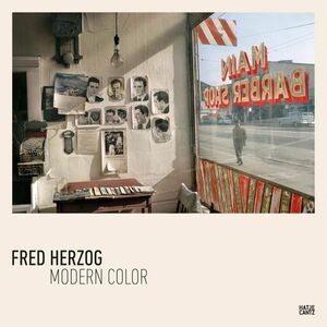 ★新品★送料無料★フレッド・ヘルツォーク 写真集「モダンカラー」★Fred Herzog: Modern Color★