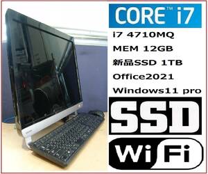 S009 i7-4710MQ 新品SSD1TB 12GBメモリ Office2021 Win11pro Wi-Fi TOSHIBA LX10 一体型 デスクトップ