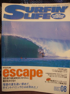 SURFIN LIFE 月刊サーフィンライフ NEW STANDARD SURFING 2001年8月 No.253 理想の夏を追い求めてポイントパニックとはお別れだ 中古 美品