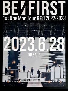 【非売品】BE:FIRST/ビーファースト　2023.6.28発売　1st One Man Tour 告知B2ポスター