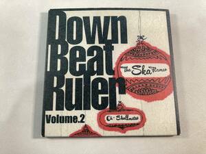 【1】7928◆Down Beat Ruler Volume.2◆The Ska Flames◆Oi-SKALL MATES◆