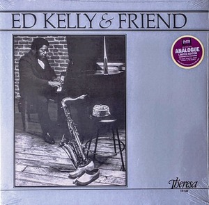 Ed Kelly エド・ケリー & Friend Featuring Pharoah Sanders ファラオ・サンダース 限定リマスター再発アナログ・レコード