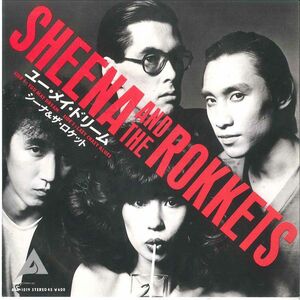 7 Sheena & The Rokkets You May Dream / Lazy Crazy Blues ALR1019 ALFA Japan /00080