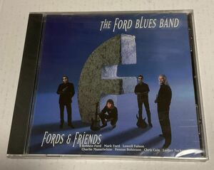The Ford Blues Band. FORDS & FRIENDS. フォードブルースバンド、ロベンフォード参加 US盤 未開封品 1996年 Blue Rock
