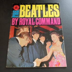 The Beatles By Royal Command