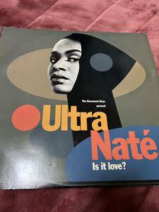 ultra nate - is it love? 12インチ basement boys