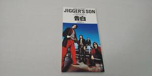 490　 『8cm cd シングル 』　JIGGER’S SON　/　告白　/どうすればいいの　再生済