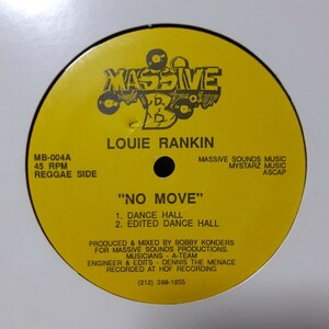 LOUIE RANKIN /NO MOVE /MASSIVE B,BOBBY KONDERS,SALAAM REMI,90
