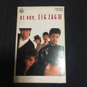 ZIG ZAG as one. 国内盤カセットテープ■■