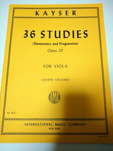 カイザー：36の練習曲 op. 20 ヴィオラ用(ビオラ)／ ヴィオラ／ビオラ／楽譜／ 輸入楽譜／ 洋書／弦楽器／輸入本／送料無料