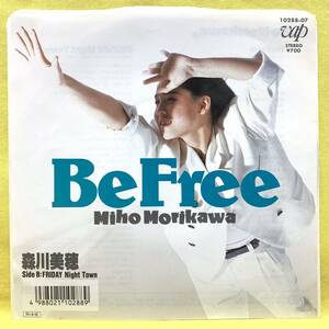 ■森川美穂■BeFree/FRIDAY Night Town■