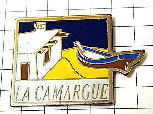 ピンバッジ・カマルグの小船◆フランス限定ピンズ◆レアなヴィンテージものピンバッチ