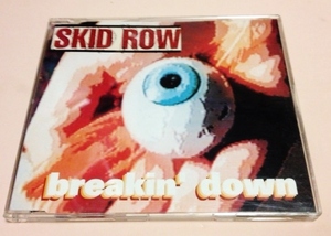 Skid Row(スキッドロウ) 「Breakin