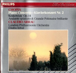 CD (即決) ショパン/ ピアノ協奏曲２番;「Krakowiak」「グランド・ポロネーズ」/ pf.クラウディオ・アラウ他