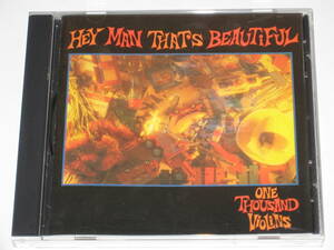 CD One Thousand Violins『Hey Man That