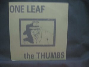 One Leaf / The Thumbs ◆EP4366NO PWP◆EP