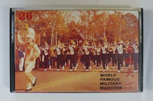 カセットテープ : World Famous Military Marches