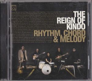 【国内盤】The Reign Of Kindo Rhythm, Chord & Melody BLLN-99