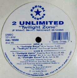 $ 2 UNLIMITED / TWILIGHT ZONE (ジャケなし) US盤 (HAL12300) ジュリアナ (穴/US) 未開封　レコード Y10+4F