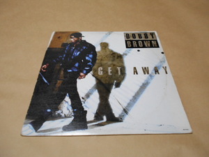 １２”　ボビーブラウンBOBBY　BROWN／GET AWAY