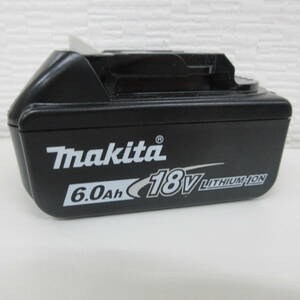保管品 マキタ 電動工具 バッテリー 6.0Ah 18V リチウムイオン BL1860B 激安一円スタート