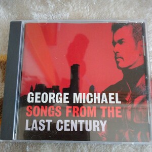 GEORGE MICHAELジョージ・マイケル☆SONGS FROM THE LAST CENTURY(国内)