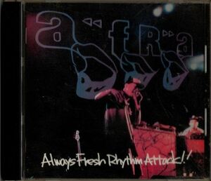 CD★afra／ALWAYS FRESH RHYTHM ATTACK!!!