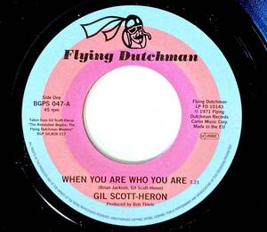 7inch★Gil Scott-Heron『When You Are Who You Are / Free Will (Alt Take 1)』★Brian Jackson★Flying Dutchman★Funk, Soul★45 EP