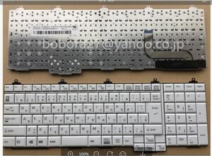 即日発送 富士通 LIFEBOOK A552/E A552/F A572/E A572/F A574/HX A574/KX A574/MX A574/H A573/G A744/H 日本語キーボード　白