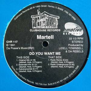 Martell - Do You Want Me / Clubhouse Records / 90