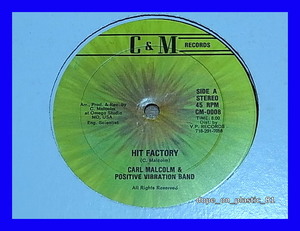Carl Malcolm & Positive Vibration Band / Hit Factory/US Original/5点以上で送料無料、10点以上で10%割引!!!/12