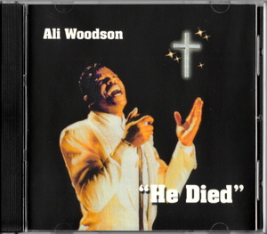 メガレア ALI OLLIE WOODSON (ex. TEMPTATIONS) - HE DIED (UNRELEASED) プロモオンリー!? 未発表／お蔵入り作品!!! GOSPEL/R&B/SOUL