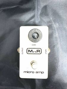 MXR エムエックスアール micro amp 初期 マイクロアンプ 初期 エフェクター Y248-7