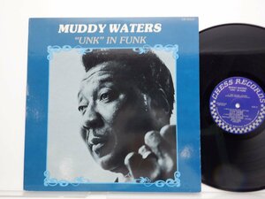 Muddy Waters「Unk In Funk」LP（12インチ）/Chess(CH 91513)/ブルース