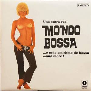 2LP MONDO BOSSA Una outra vez MONDO BOSSA...e tudo em ritmo de bossa...and more!