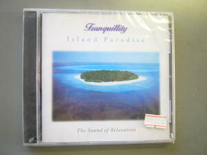 Tranquillity　Island Paradise　The Sound of Relaxation/未開封CD（保管ダメージあり）