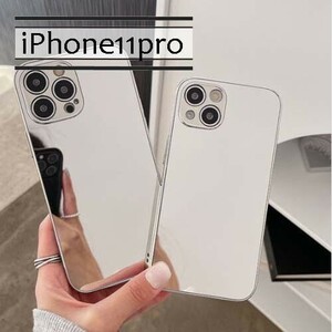 iPhone11pro ミラー　鏡 シンプル　無地　 11プロ　アイフォンケース　iphone11proケース　新品　送料込み