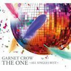 THE ONE ～ALL SINGLES BEST～ GARNET CROW