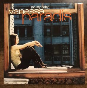 究極轟音45rpm盤■VANESSA PARADIS ■Be My Baby ■12inch Single / 1992 Remark Records / Holland Original / Pro. Lenny Kravitz / ヴァ