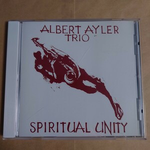 【CD】Albert Ayler Trio・Spiritual Unity