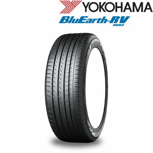 業販品 17インチ 205/55R17 95V XL YOKOHAMA BluEarth-RV RV03 ヨコハマ ブルーアース 夏タイヤのみ 4本