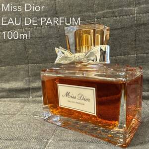 Miss Dior ミス ディオール EAU DE PARFUM オードゥ パルファン 100ml 香水