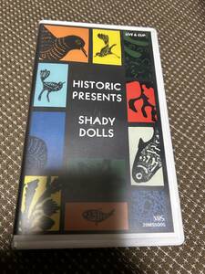 送料込み　SHADY DOLLS　HISTORIC PRESENTS　　VHS　ジャパメタ