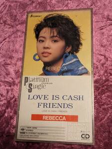 レベッカ　LOVE IS CASH / FRIENDS　　8cmシングルCD REBECCA、NOKKO、レッド・ウォーリアーズ