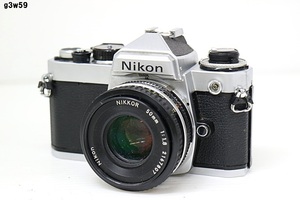 G3w59 Nikon FE F1.8 50mm カメラ シャッター× その他動作未確認 60サイズ