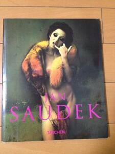 写真集 JAN SAUDEK Photographs 1987-1997 TASCHEN ヤン・ソーデック ヤン・サウデック バルテュス ベルナール・フォコン