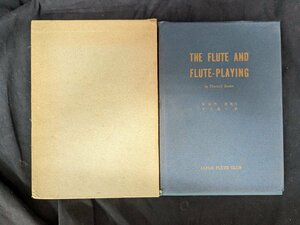 名著 超希少 フルートとその演奏法 音響学、技術、芸術の観点から Theobald Boehm「The Flute and Flute Playing」テオバルト・ベーム著