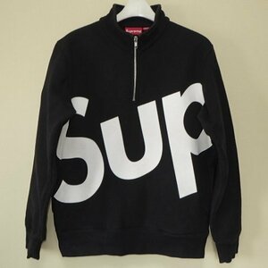 ☆ 15FW Supreme シュプリーム Sup Half Zip Pullover シュプ ハーフ ジップ プルオーバー big logo スウェット トレーナー (黒M)EGS