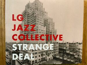 CD LG JAZZ COLLECTIVE / STRANGE DEAL